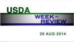 08-29-14-usda-week-in-review