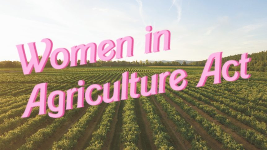 Women in Agriculture Bill